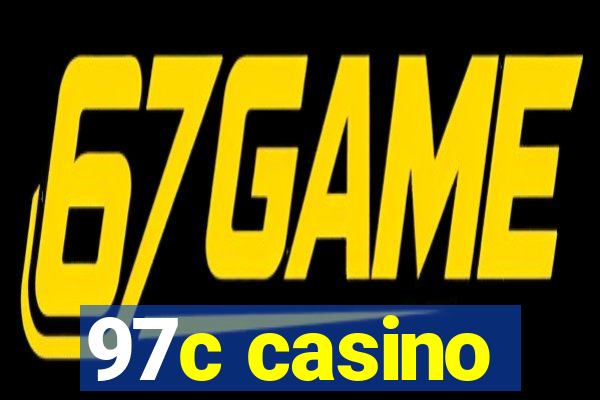 97c casino